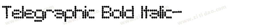 Telegraphic Bold Italic字体转换